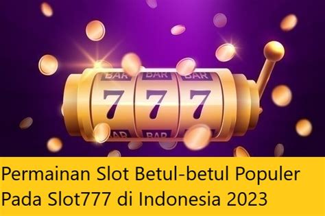  slot777 indonesia